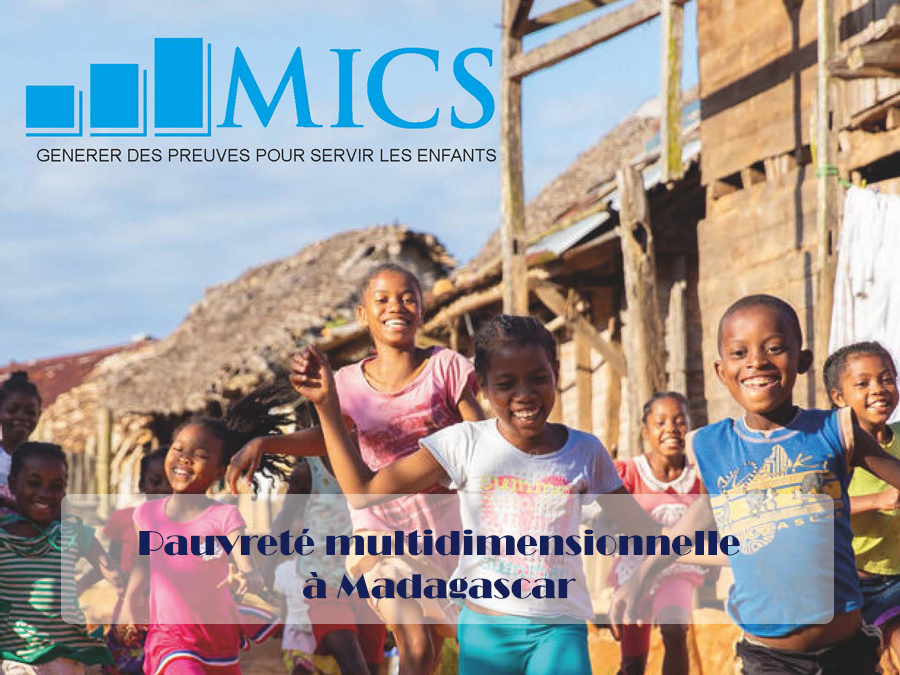 MICS6-2018 | Pauvreté multidimensionnelle à Madagascar