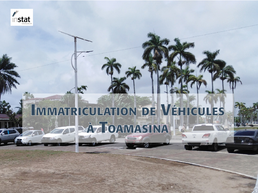 Immatriculation de véhicules à Toamasina | 1er Trim. 2021